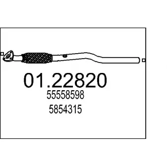 Tuyau d'échappement MTS 01.22820 pour OPEL ZAFIRA 1.8 - 140cv