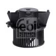 FEBI BILSTEIN 197004 - Pulseur d'air habitacle