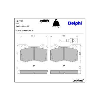 Jeu de 4 plaquettes de frein avant DELPHI LP1753 pour SEAT IBIZA 1.8 T FR - 150cv