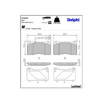 Jeu de 4 plaquettes de frein avant DELPHI LP2045 pour VOLKSWAGEN TRANSPORTER - COMBI 3.2 JTS Q4 - 260cv