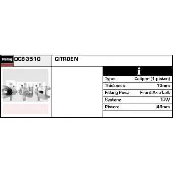 Étrier de frein REMY DC83510 pour CITROEN C3 1.1 LPG - 60cv