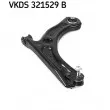 Triangle ou bras de suspension (train avant) SKF [VKDS 321529 B]