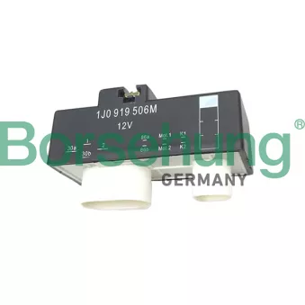 Relais,chasse du ventilateur de radiateur Borsehung B17825 pour VOLKSWAGEN CALIFORNIA 1.8 GTI - 150cv