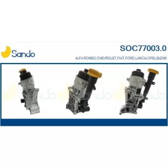 Boîtier, filtre à huile SANDO SOC77003.0