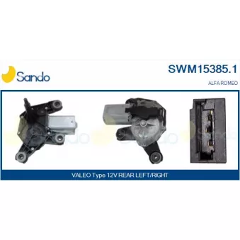 Moteur d'essuie-glace SANDO SWM15385.1 pour ALFA ROMEO GIULIETTA 1.4 TB - 105cv